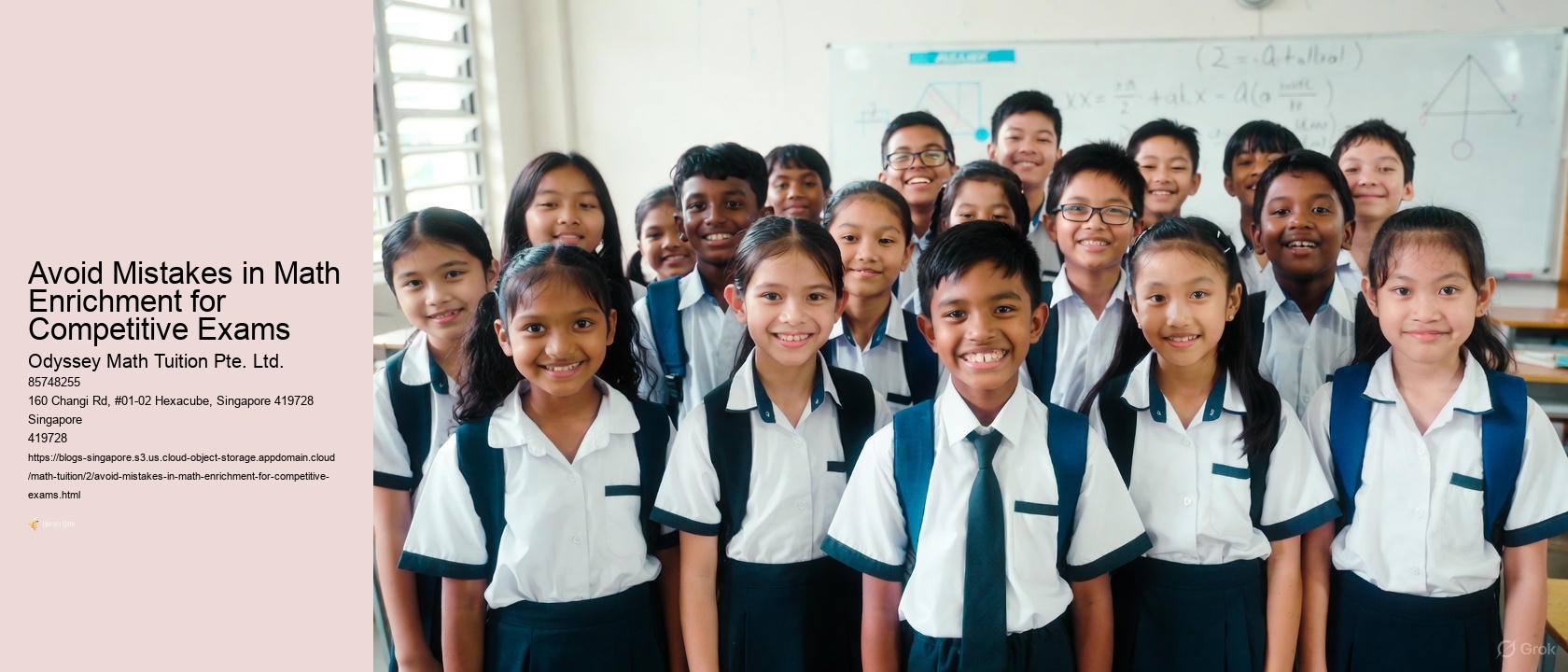 Avoid Mistakes in Math Enrichment for Competitive Exams Odyssey Math Tuition Pte. Ltd. Avoid Mistakes in Math Enrichment for Competitive Exams