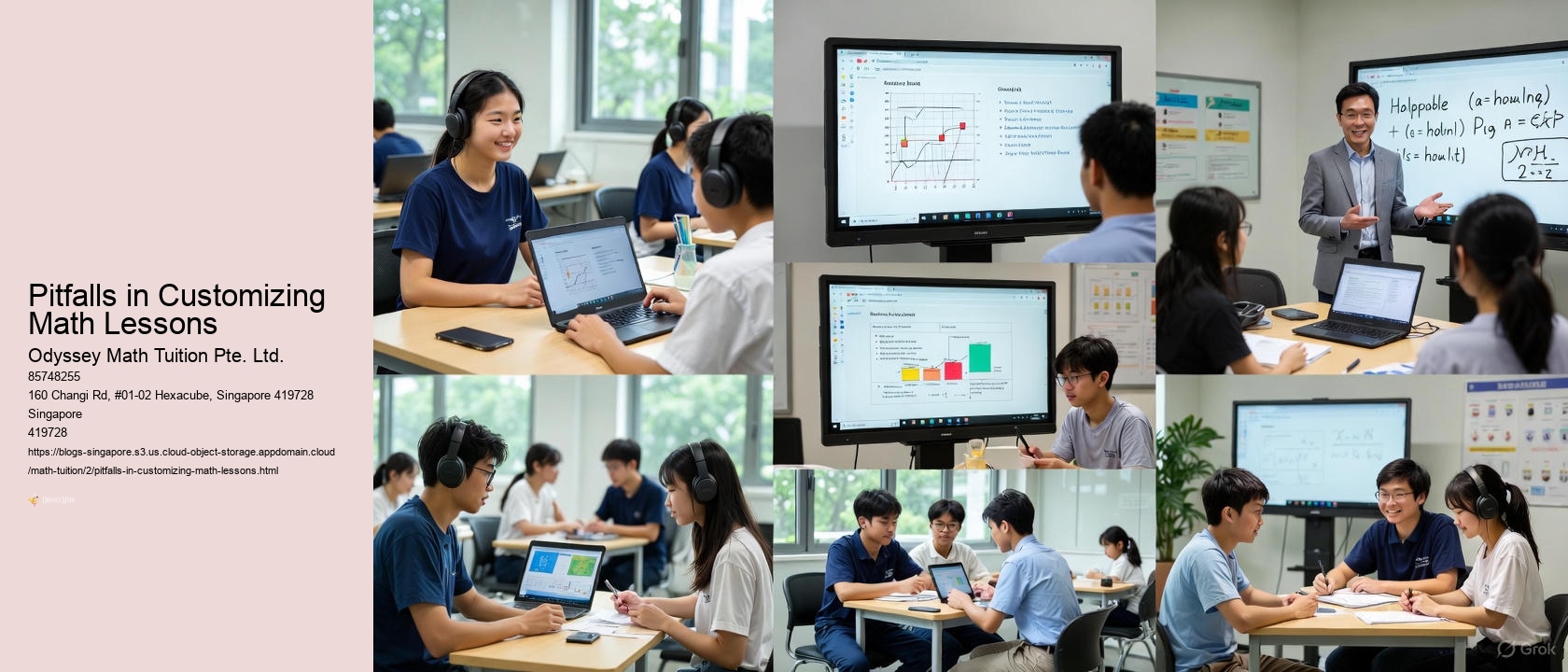 Pitfalls in Customizing Math Lessons Odyssey Math Tuition Pte. Ltd. Pitfalls in Customizing Math Lessons