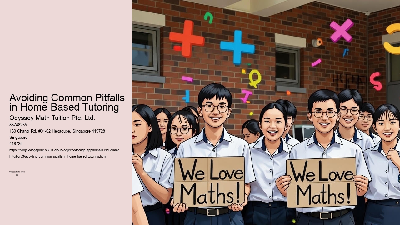 Avoiding Common Pitfalls in Home-Based Tutoring