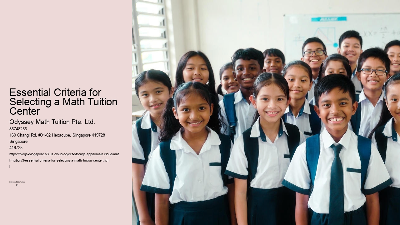 Essential Criteria for Selecting a Math Tuition Center