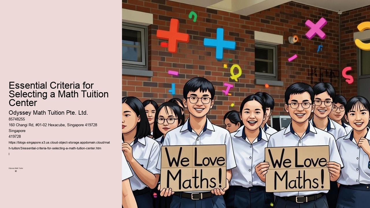 Essential Criteria for Selecting a Math Tuition Center