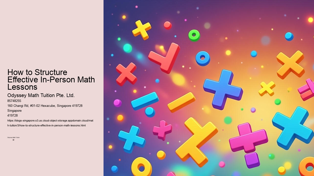 How to Structure Effective In-Person Math Lessons