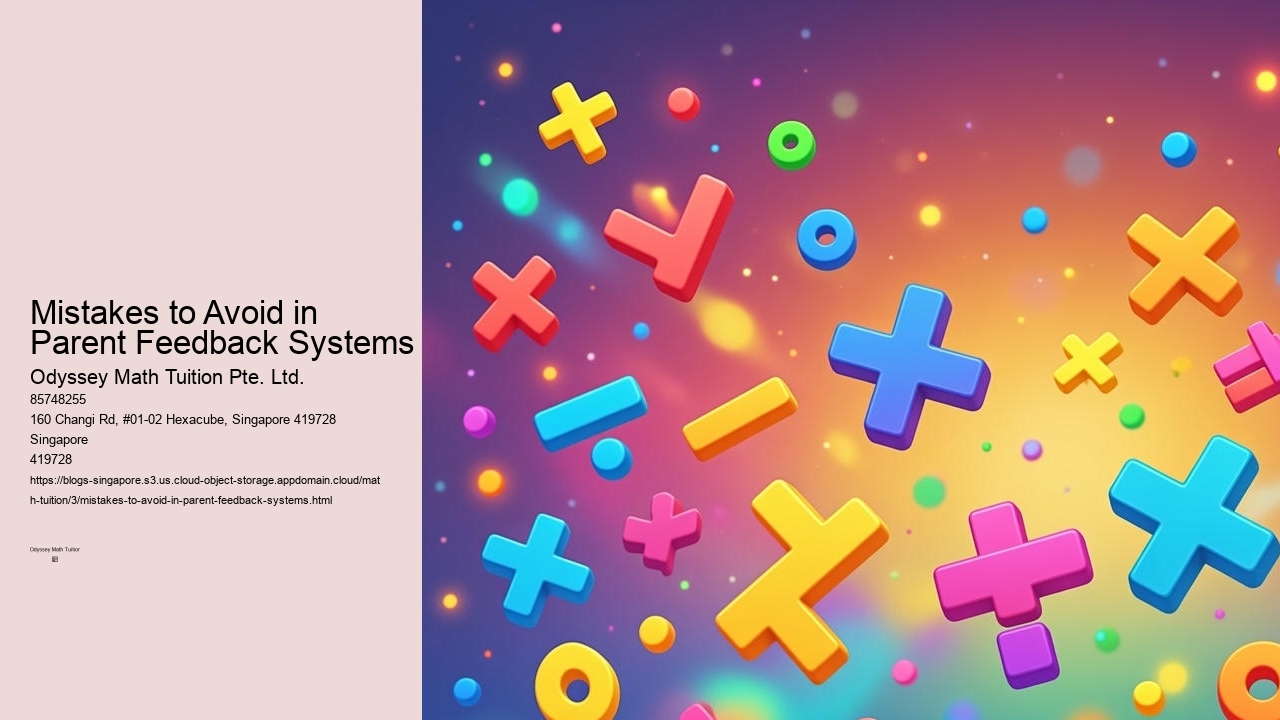 Mistakes to Avoid in Parent Feedback Systems